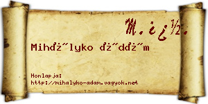 Mihályko Ádám névjegykártya